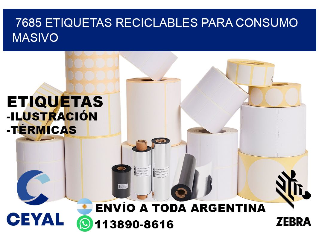 7685 Etiquetas reciclables para consumo masivo