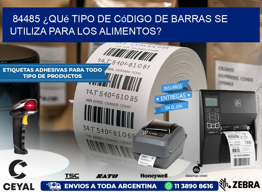 84485 ¿Qué tipo de código de barras se utiliza para los alimentos?