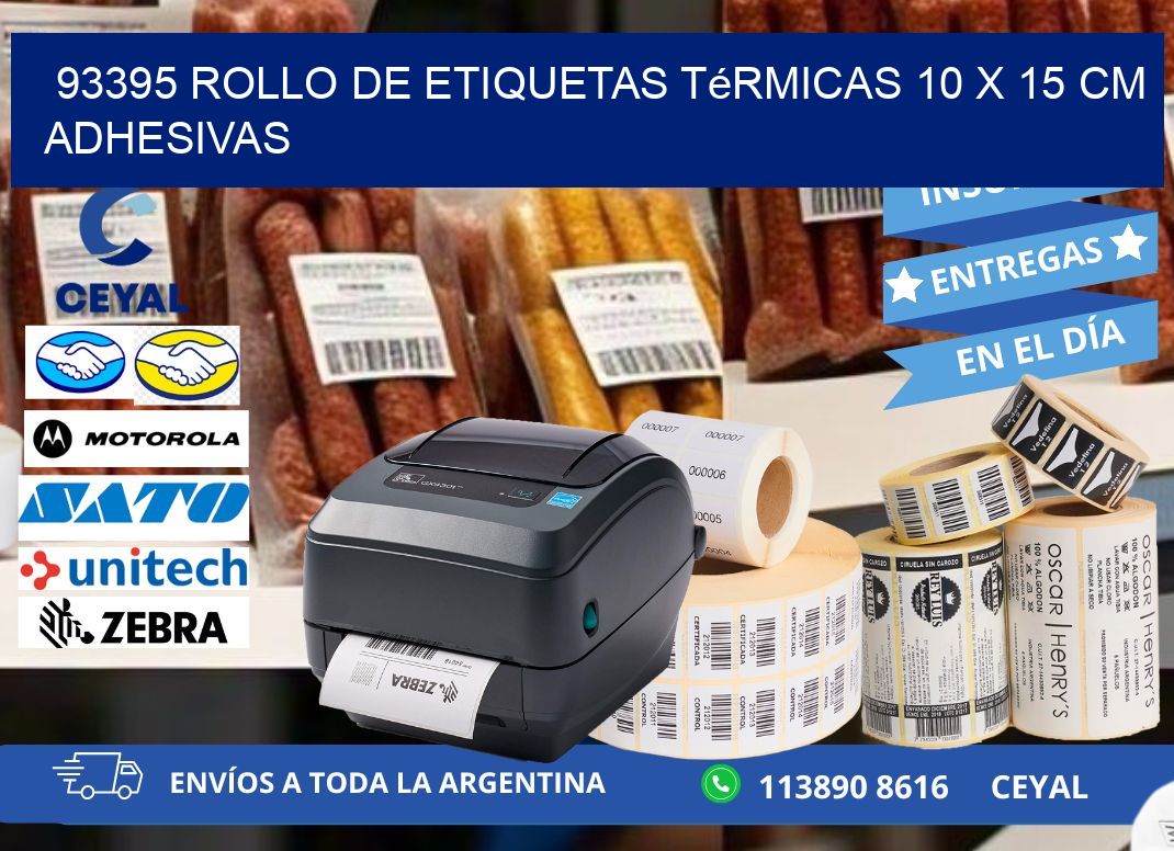 93395 Rollo de Etiquetas Térmicas 10 x 15 cm Adhesivas