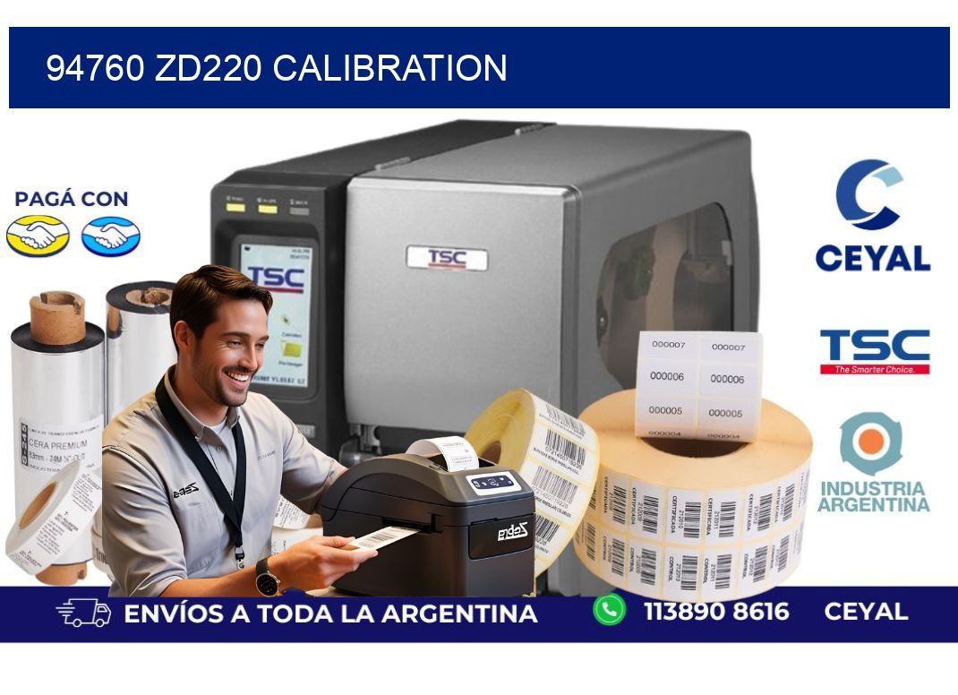 94760 ZD220 Calibration