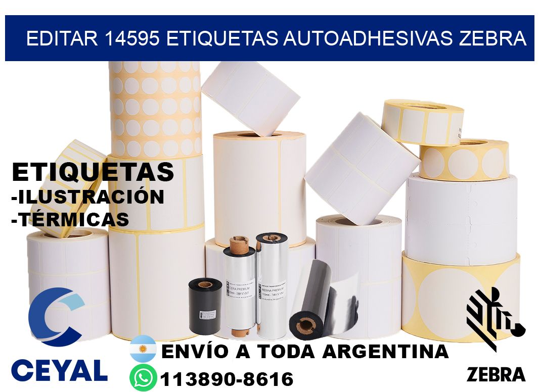 EDITAR 14595 ETIQUETAS AUTOADHESIVAS ZEBRA