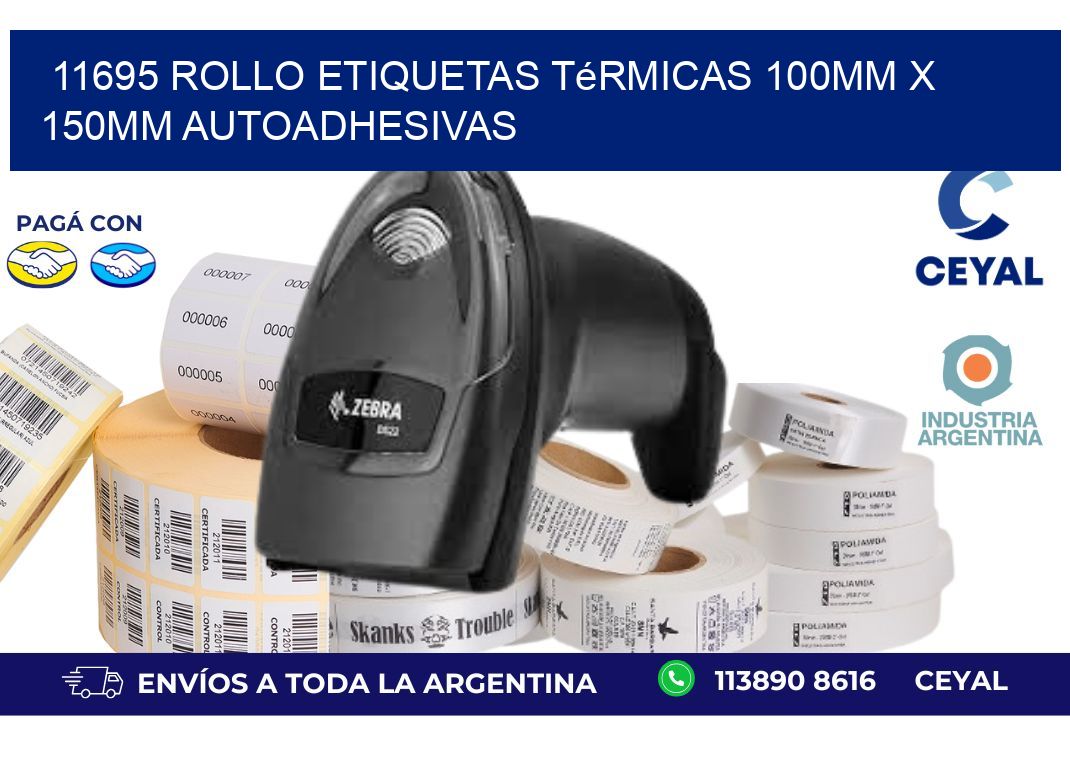 11695 Rollo Etiquetas Térmicas 100mm X 150mm Autoadhesivas