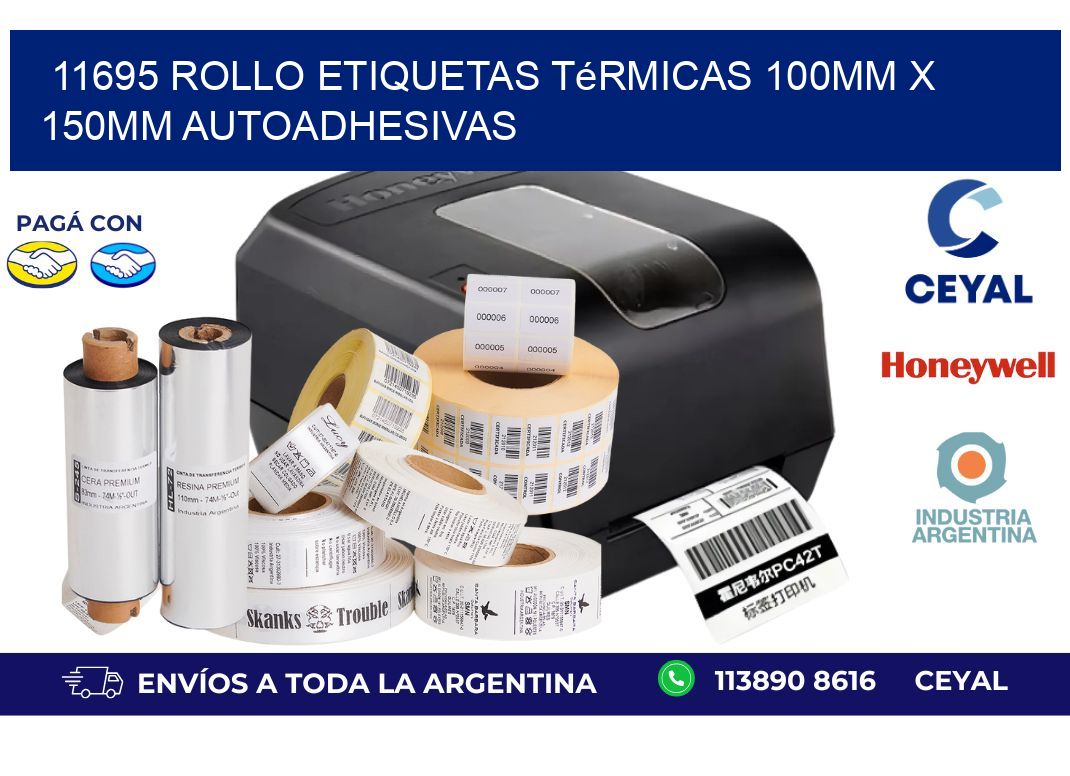 11695 Rollo Etiquetas Térmicas 100mm X 150mm Autoadhesivas