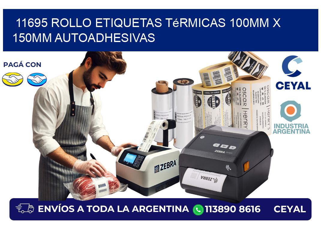 11695 Rollo Etiquetas Térmicas 100mm X 150mm Autoadhesivas