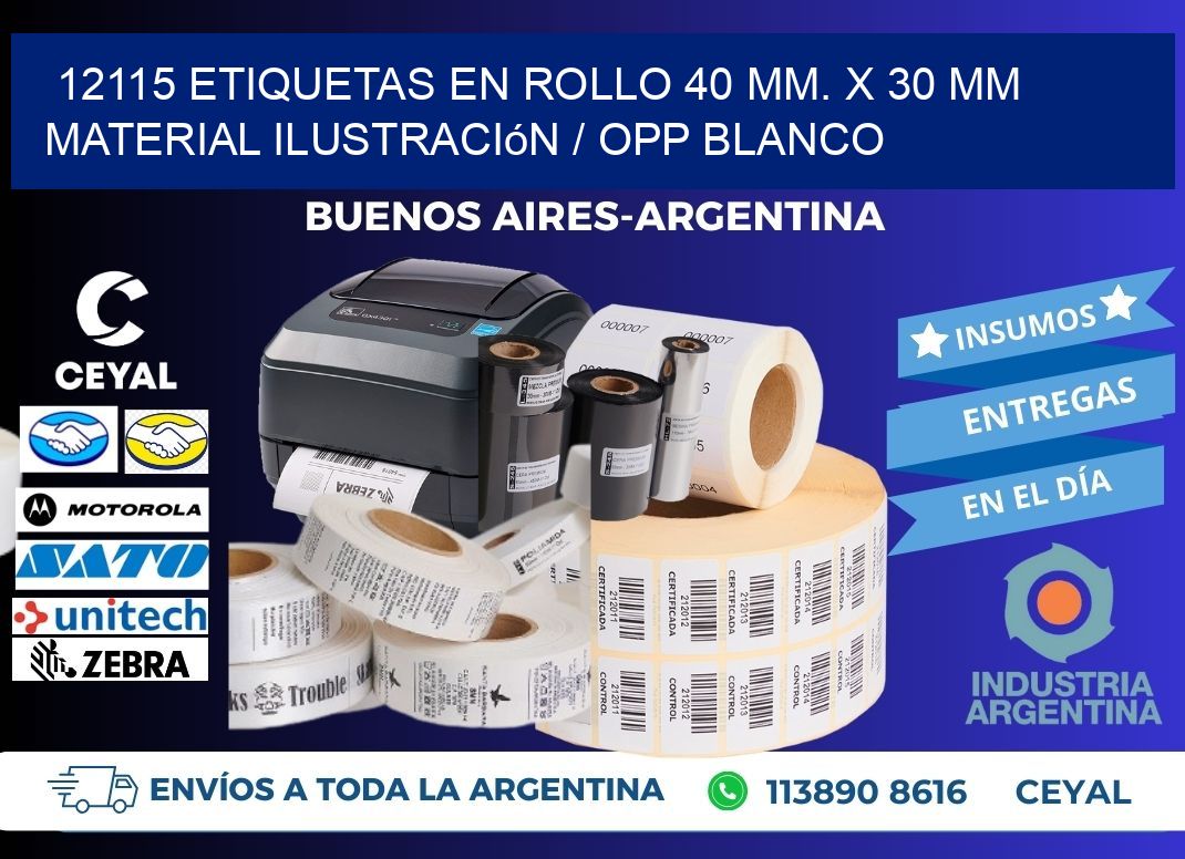 12115 Etiquetas en rollo 40 mm. x 30 mm material Ilustración / OPP Blanco