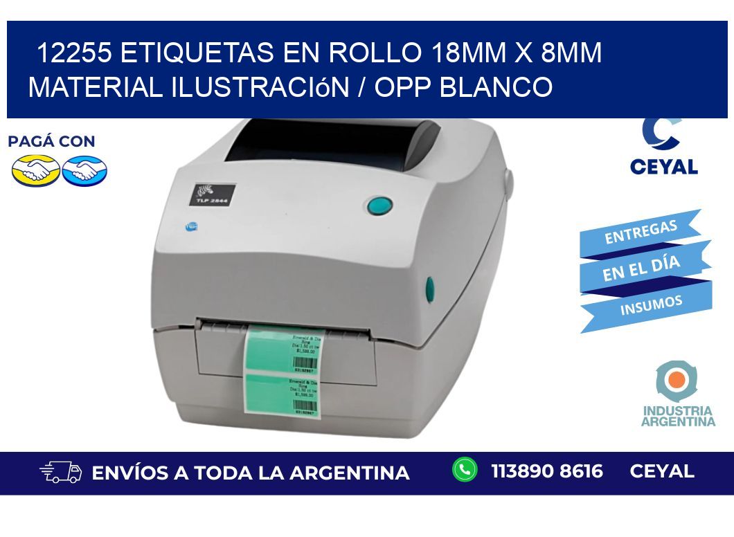 12255 Etiquetas en rollo 18mm x 8mm material Ilustración / OPP Blanco