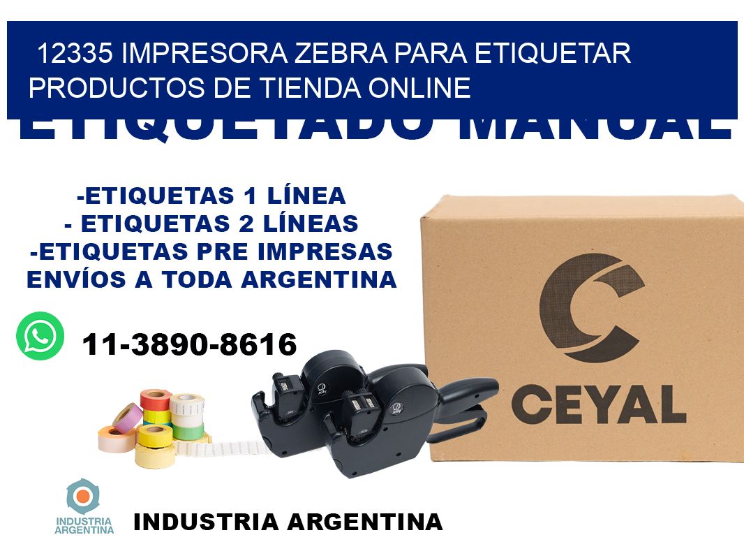 12335 impresora Zebra para etiquetar productos de tienda online