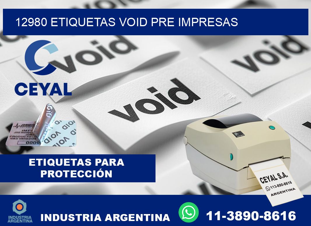 12980 etiquetas void pre impresas