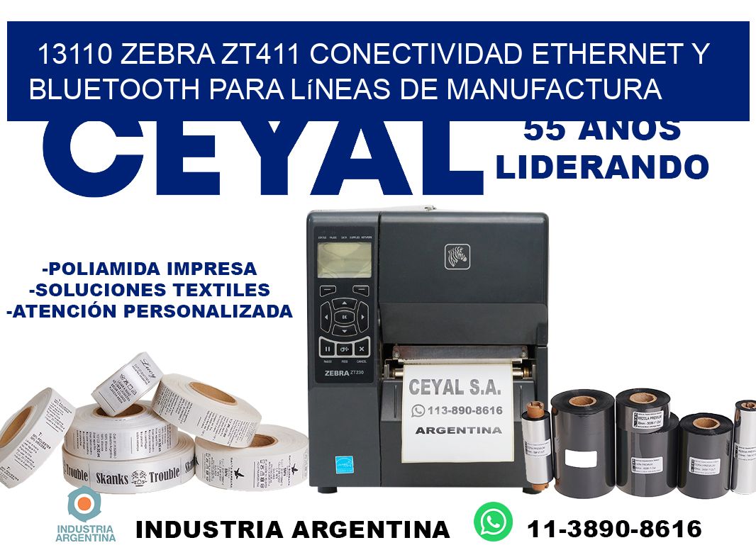 13110 Zebra ZT411 conectividad ethernet y Bluetooth para líneas de manufactura
