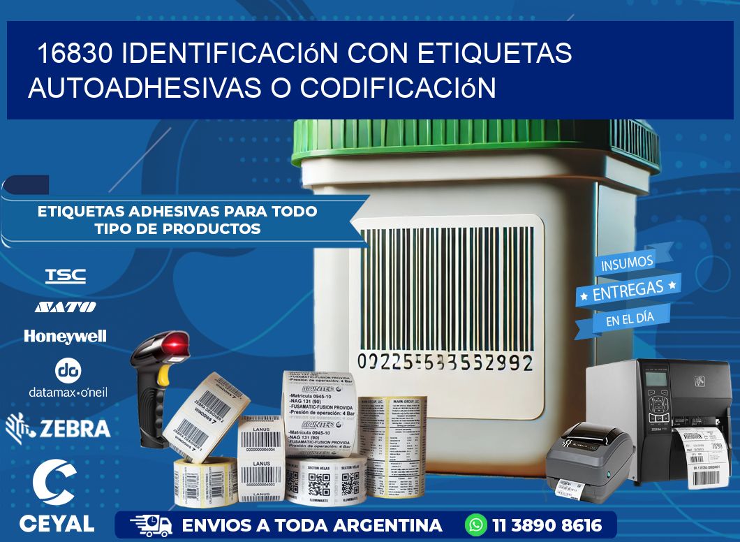 16830 identificación con etiquetas autoadhesivas o codificación