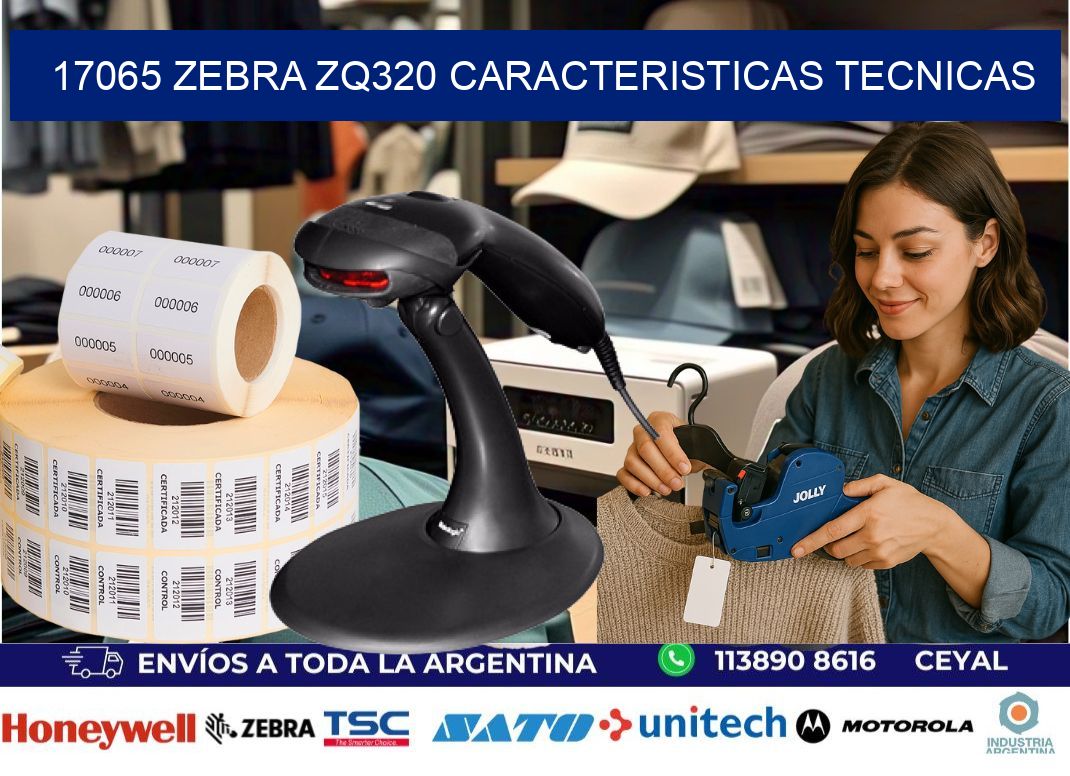 17065 zebra zq320 caracteristicas tecnicas