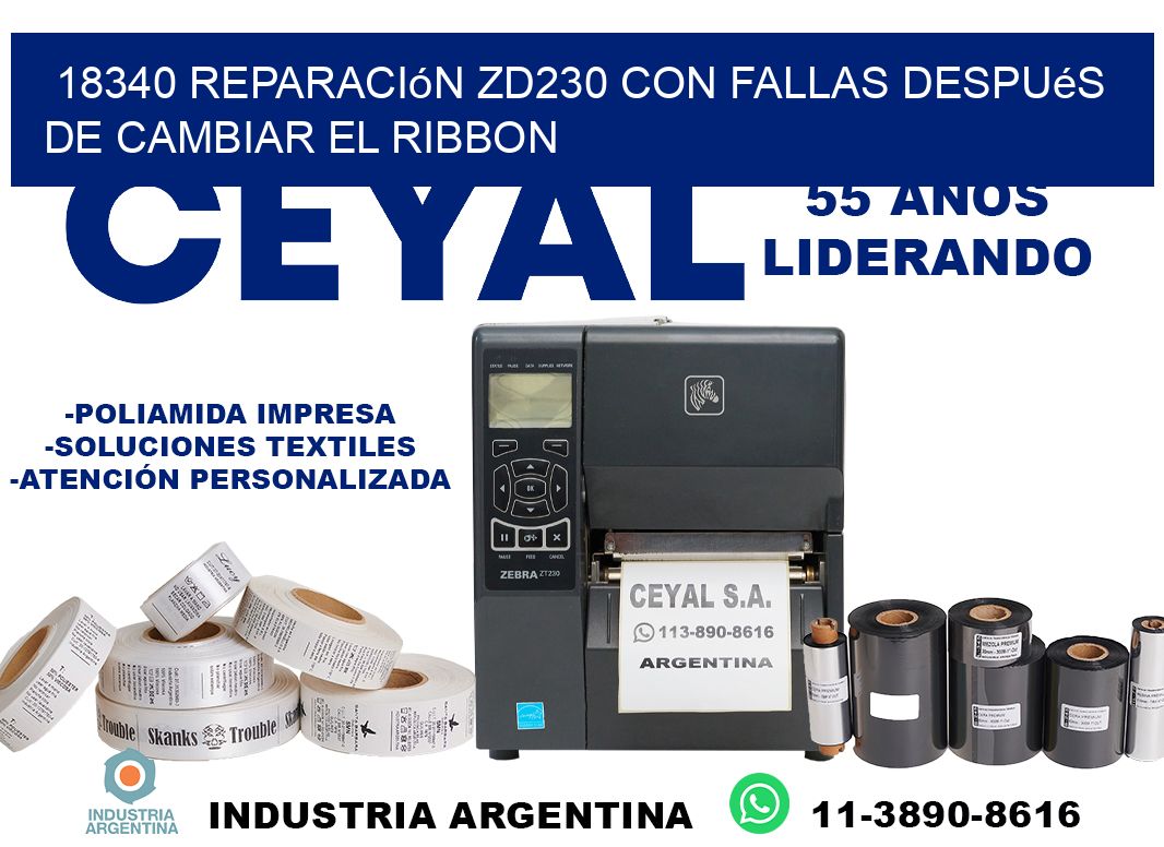 18340 reparación zd230 con fallas después de cambiar el ribbon
