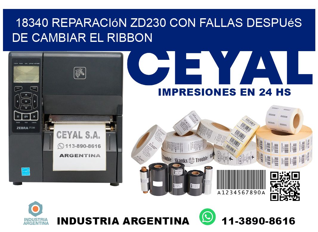 18340 reparación zd230 con fallas después de cambiar el ribbon