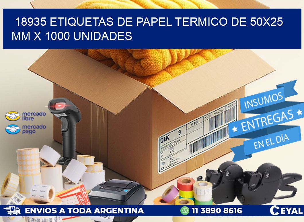 18935 Etiquetas De Papel Termico De 50x25 Mm X 1000 Unidades