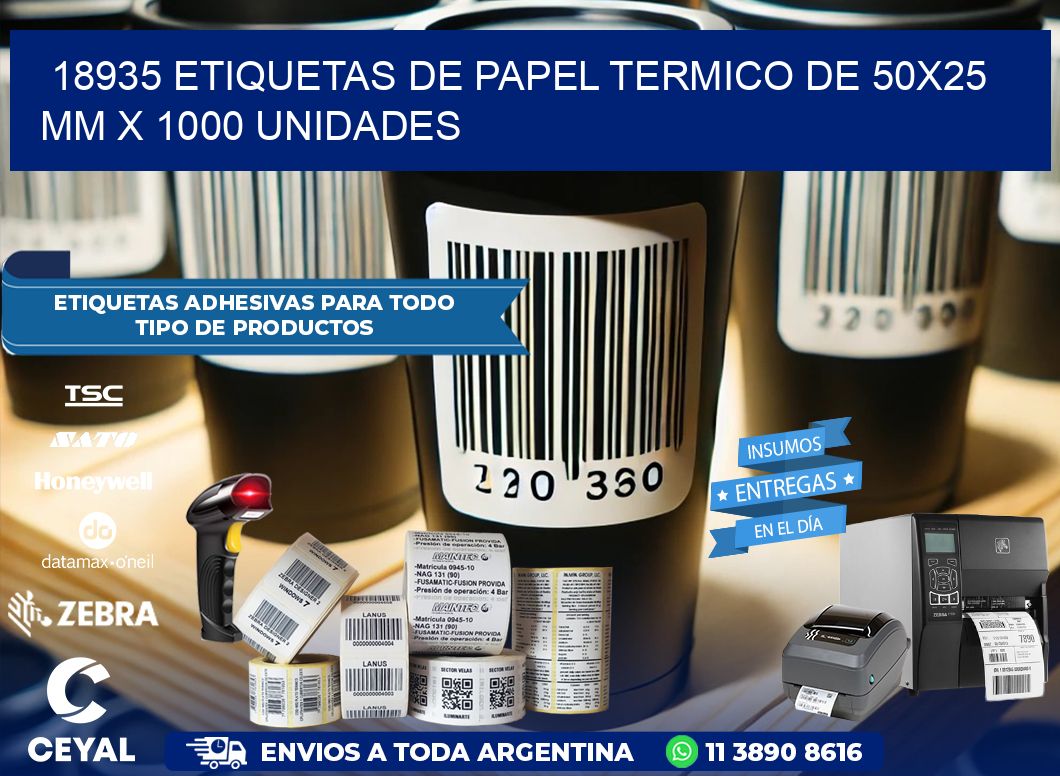 18935 Etiquetas De Papel Termico De 50×25 Mm X 1000 Unidades
