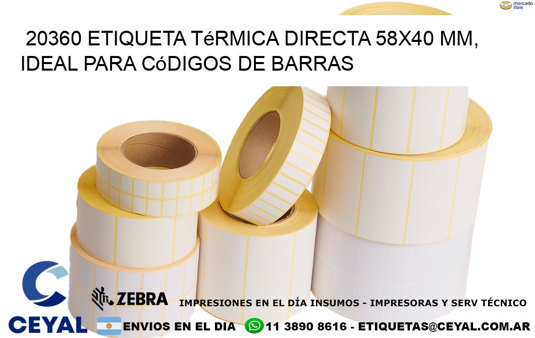 20360 Etiqueta Térmica Directa 58×40 mm, ideal para códigos de barras