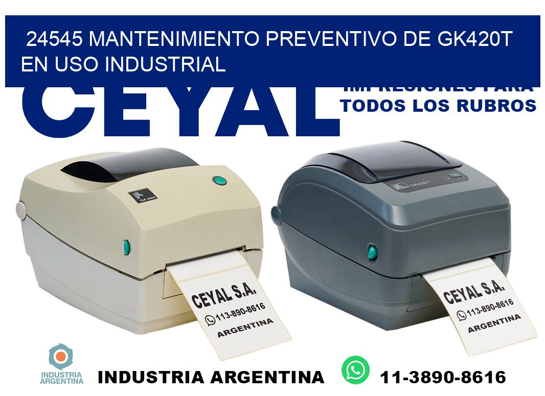 24545 mantenimiento preventivo de gk420t en uso industrial