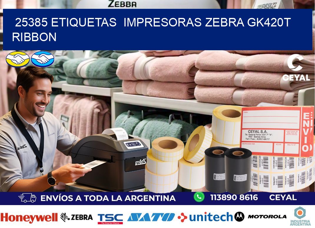 25385 Etiquetas  impresoras zebra gk420t ribbon