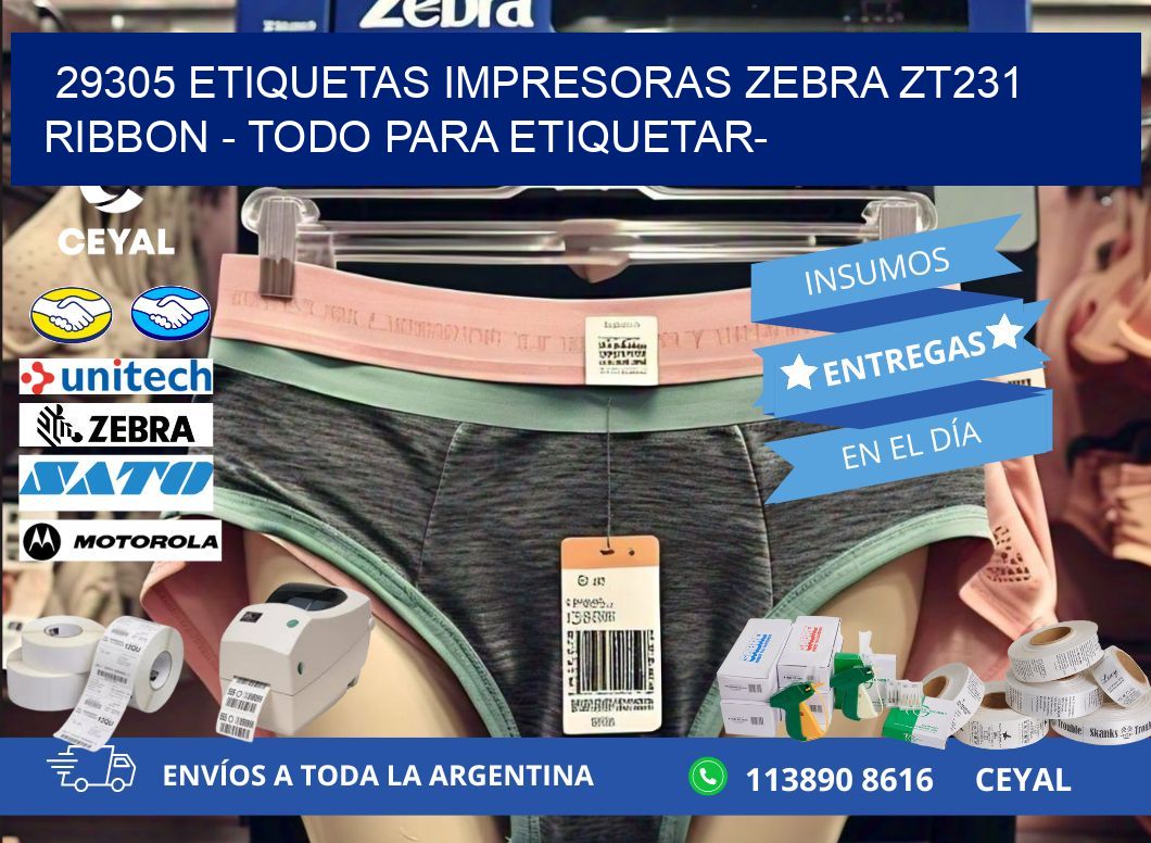 29305 etiquetas impresoras zebra zt231 ribbon - Todo para Etiquetar-