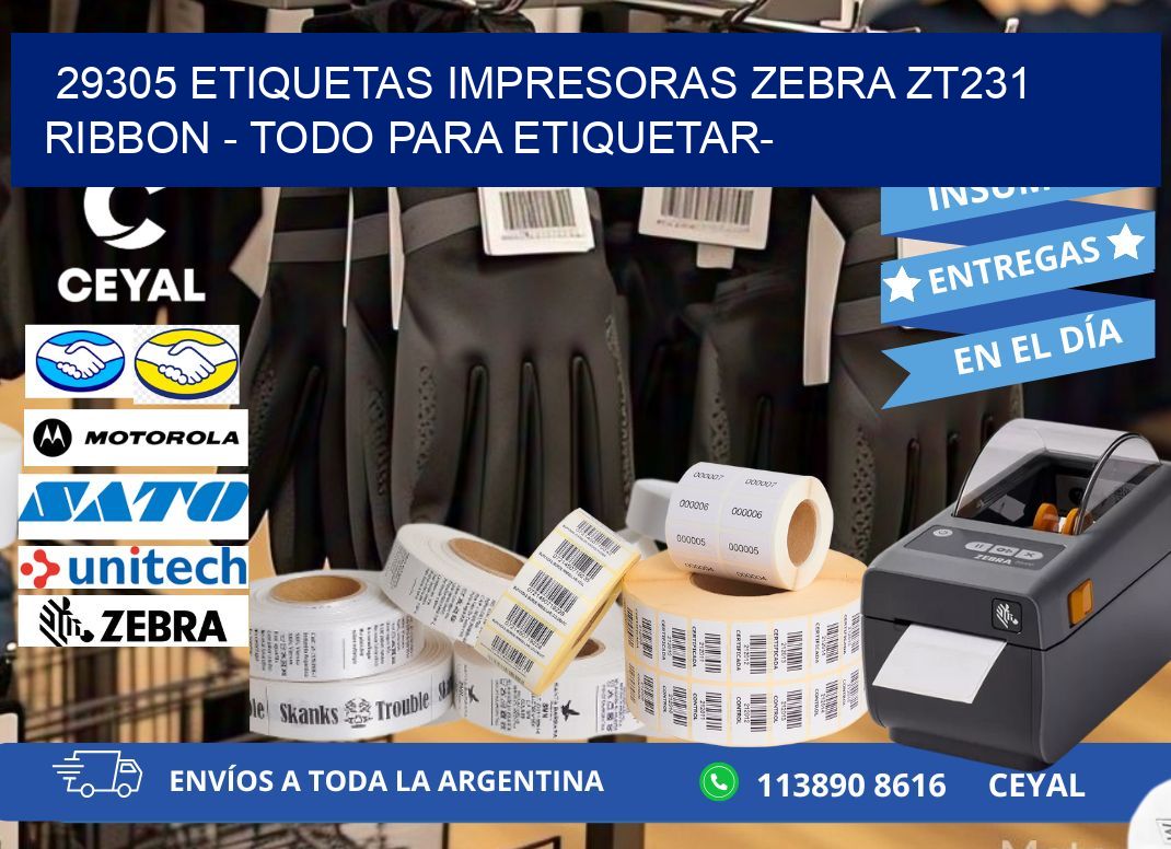 29305 etiquetas impresoras zebra zt231 ribbon - Todo para Etiquetar-