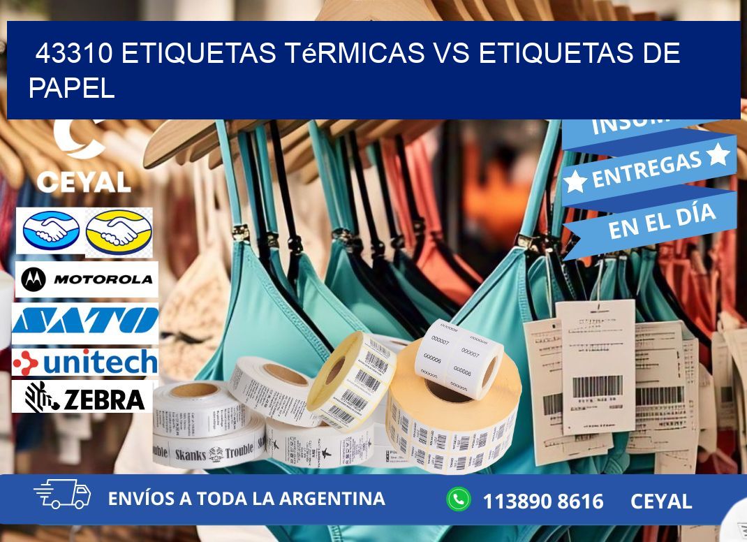43310 etiquetas térmicas vs etiquetas de papel
