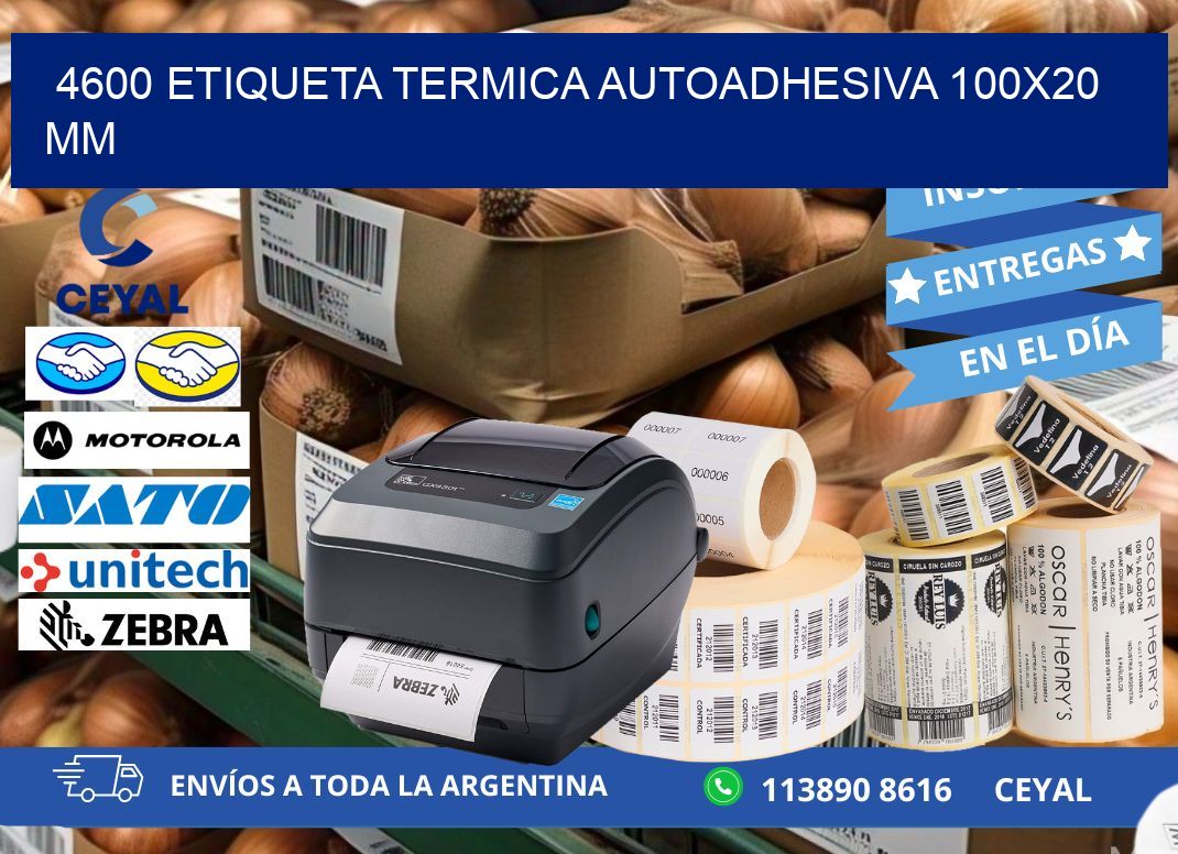 4600 Etiqueta Termica Autoadhesiva 100x20 mm