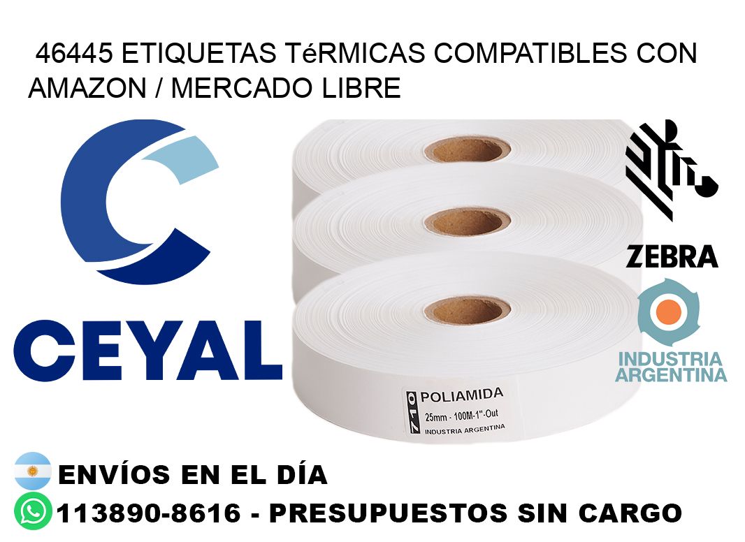 46445 etiquetas térmicas compatibles con Amazon / Mercado Libre