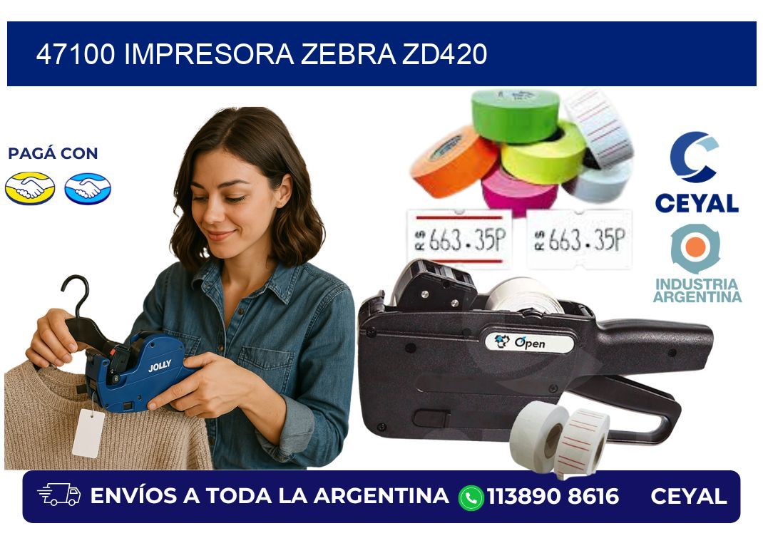 47100 Impresora Zebra ZD420