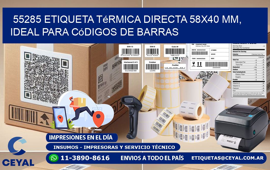 55285 Etiqueta Térmica Directa 58x40 mm, ideal para códigos de barras