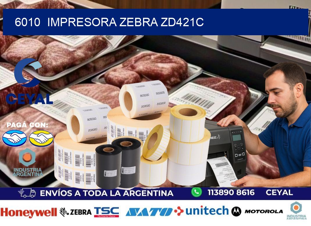6010  Impresora Zebra zd421c