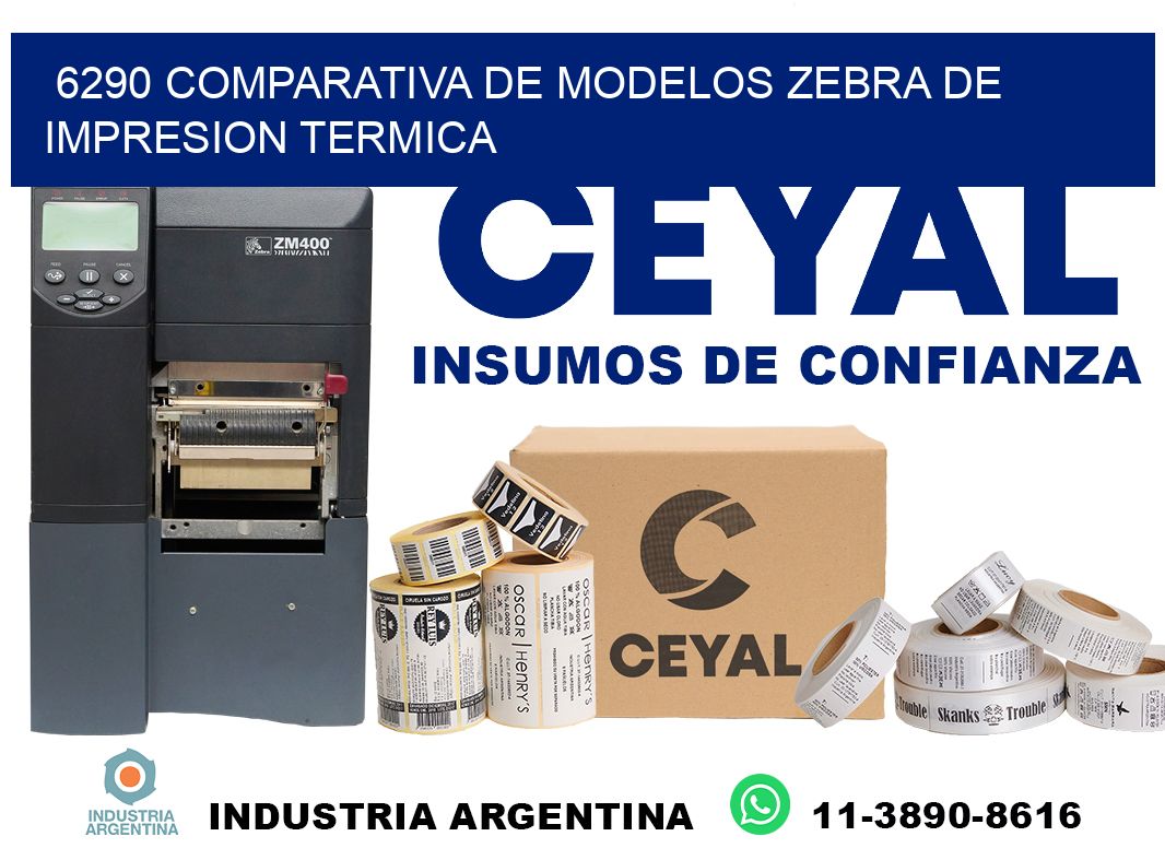6290 comparativa de modelos zebra de impresion termica