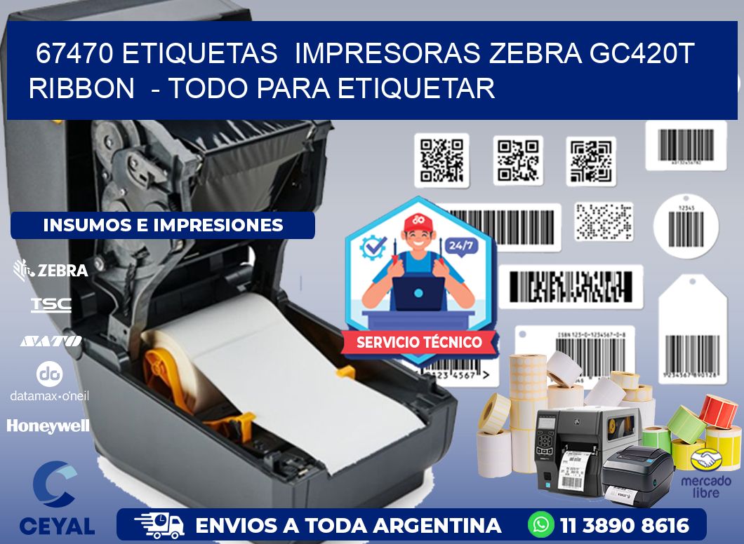 67470 etiquetas  impresoras zebra gc420t ribbon  - Todo para Etiquetar