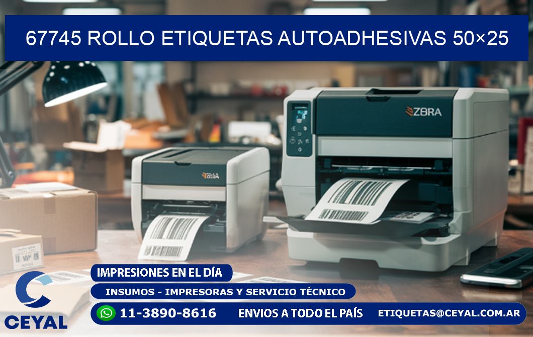 67745 Rollo Etiquetas autoadhesivas 50×25