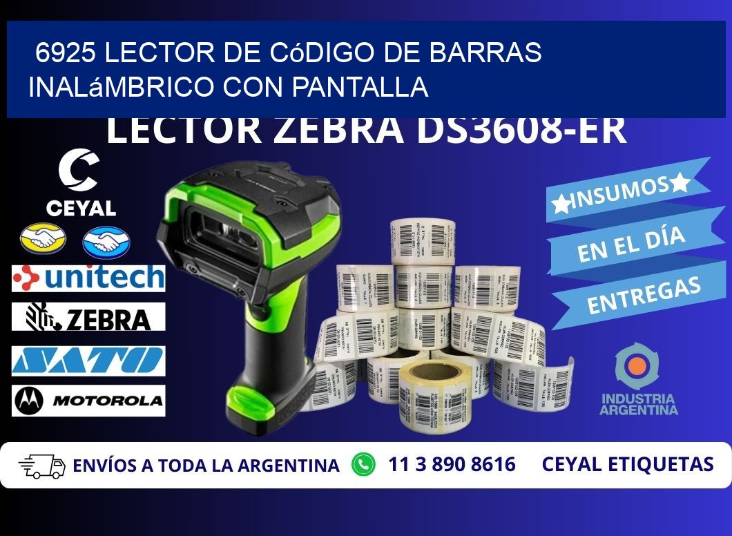 6925 Lector de código de barras inalámbrico con Pantalla
