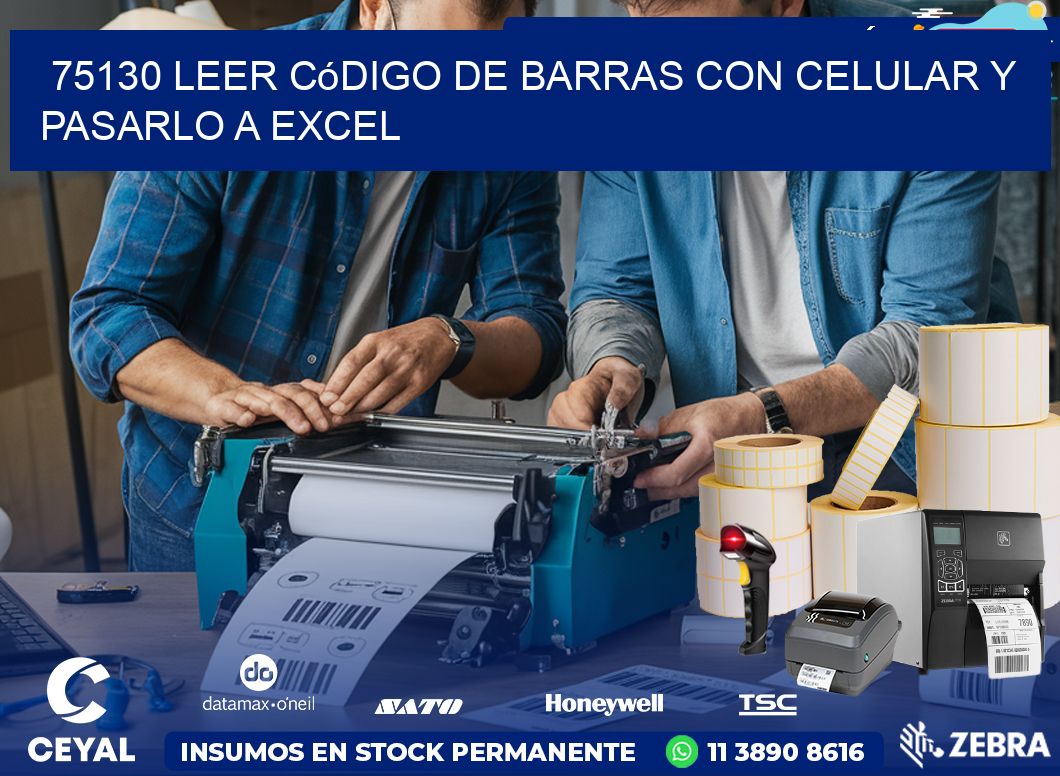 75130 Leer código de barras con celular y pasarlo a Excel