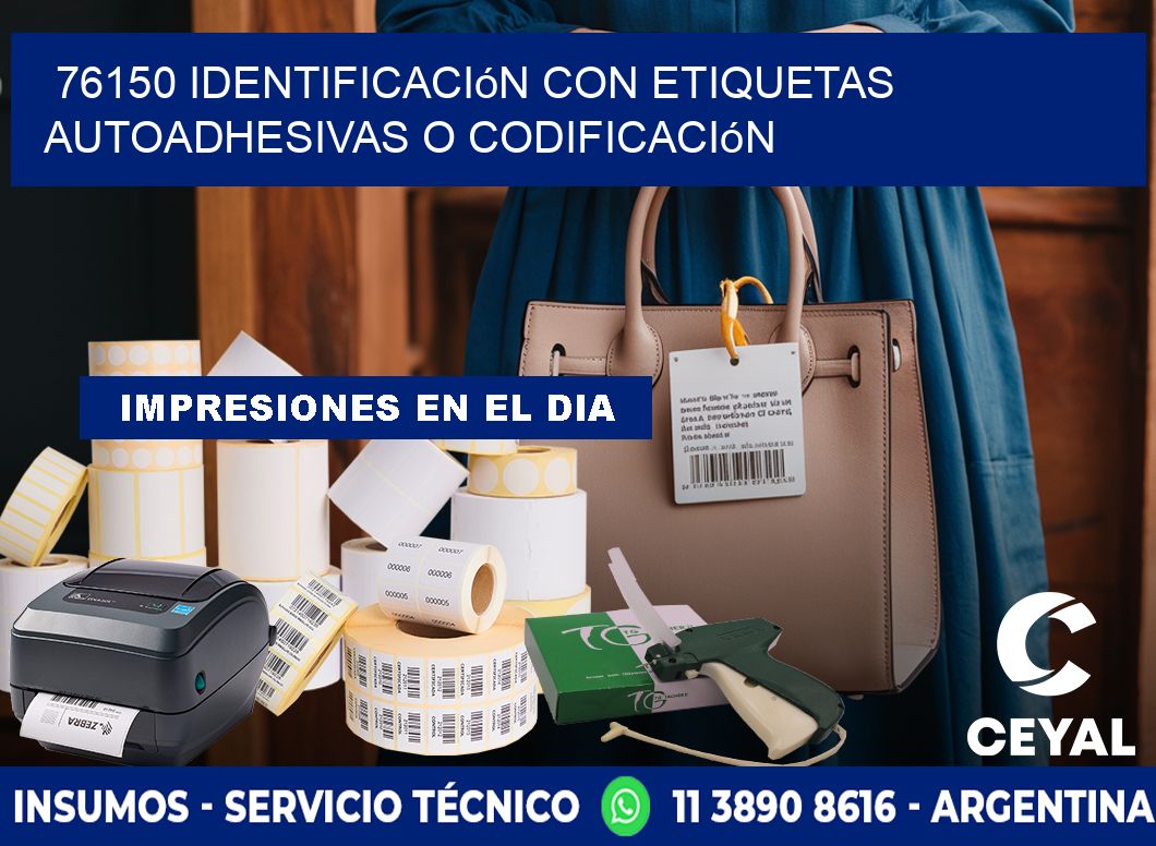 76150 identificación con etiquetas autoadhesivas o codificación