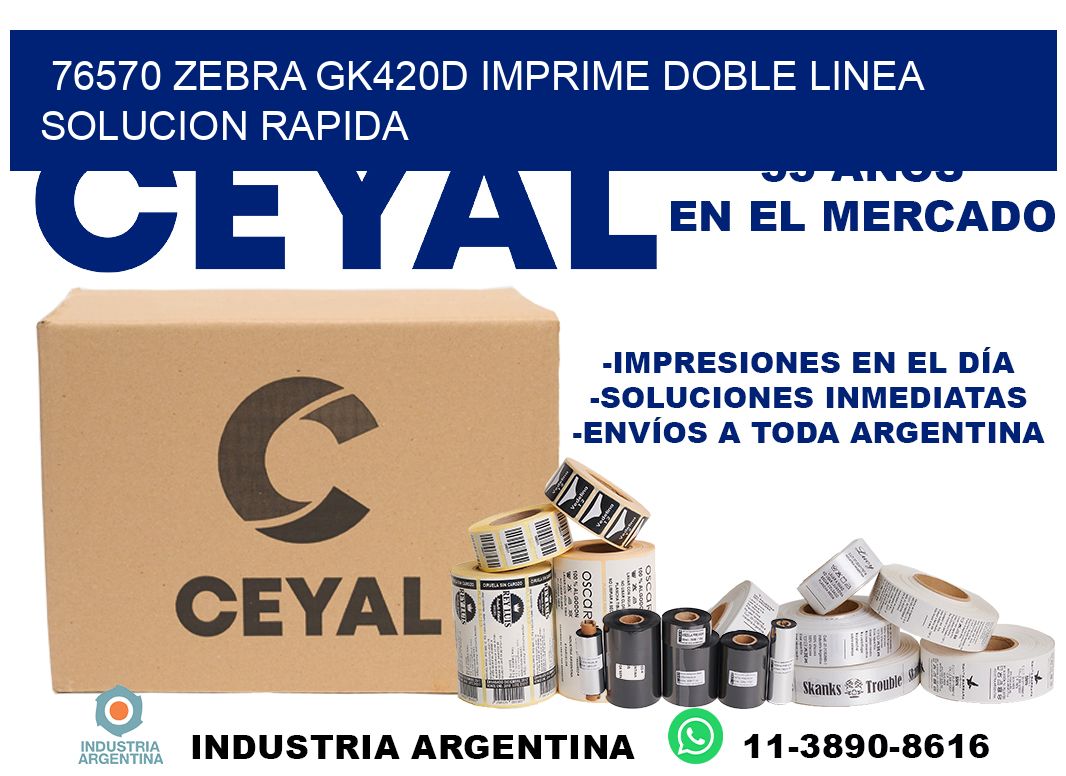 76570 zebra gk420d imprime doble linea solucion rapida
