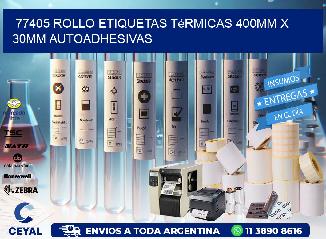 77405 Rollo Etiquetas Térmicas 400mm X 30mm Autoadhesivas