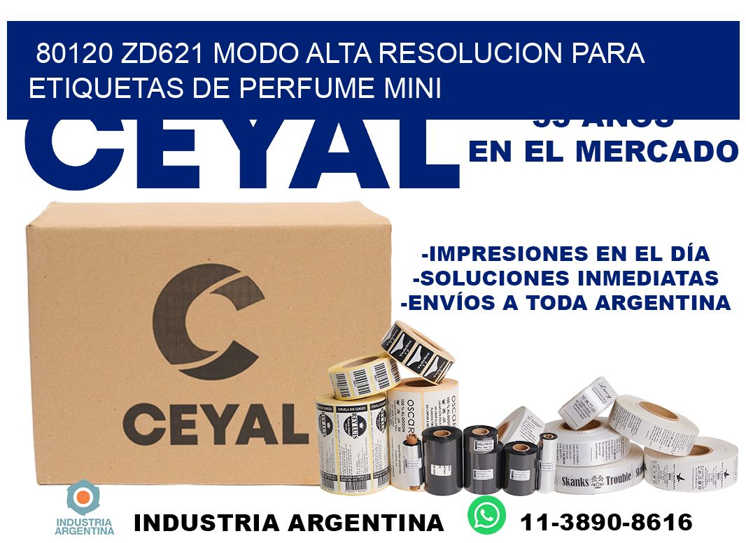 80120 zd621 modo alta resolucion para etiquetas de perfume mini