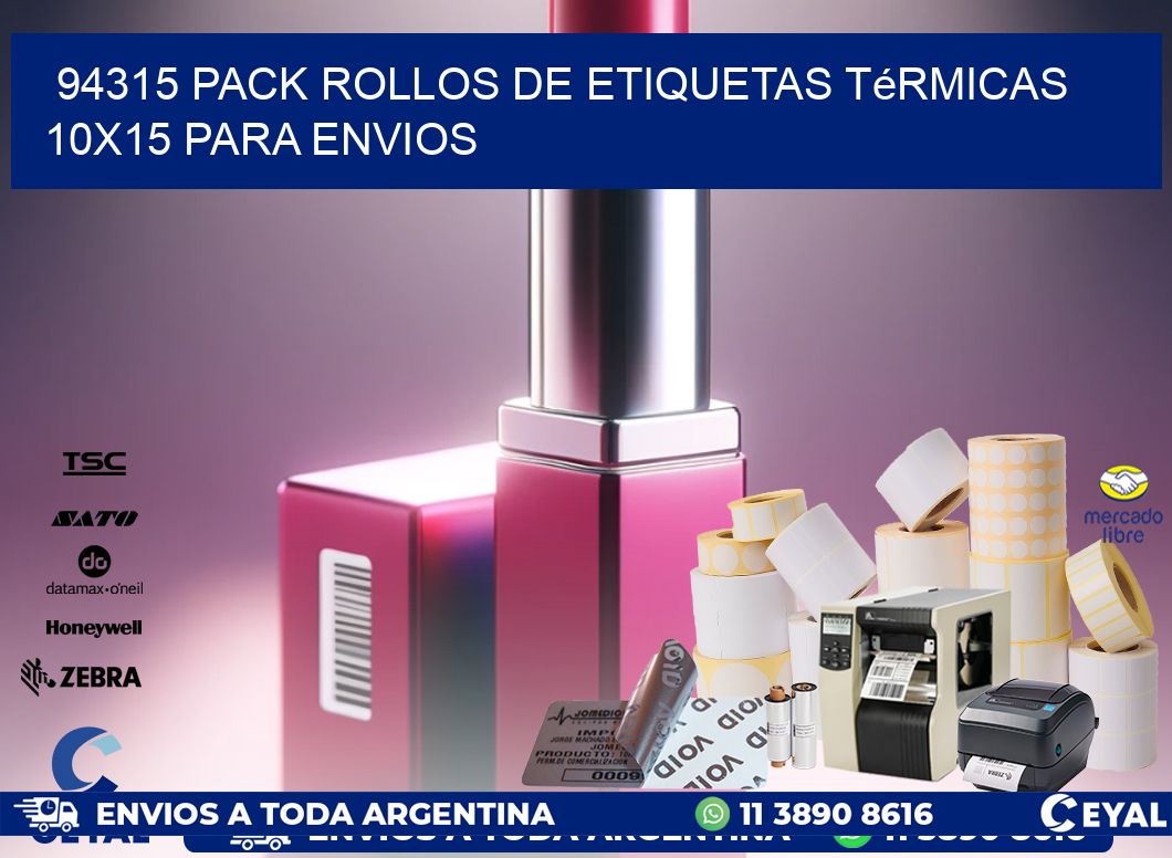94315 pack rollos de etiquetas térmicas 10×15 para Envios