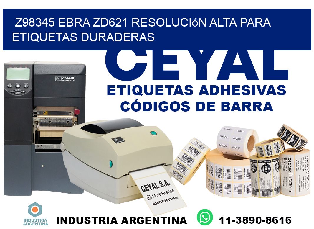Z98345 ebra ZD621 resolución alta para etiquetas duraderas