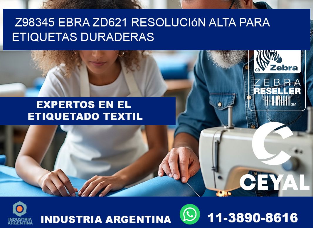 Z98345 ebra ZD621 resolución alta para etiquetas duraderas