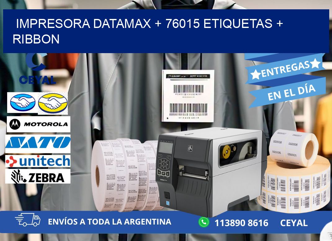 impresora DATAMAX + 76015 etiquetas + ribbon