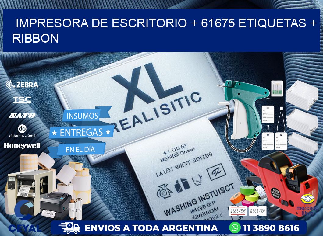 impresora de escritorio + 61675 etiquetas + ribbon