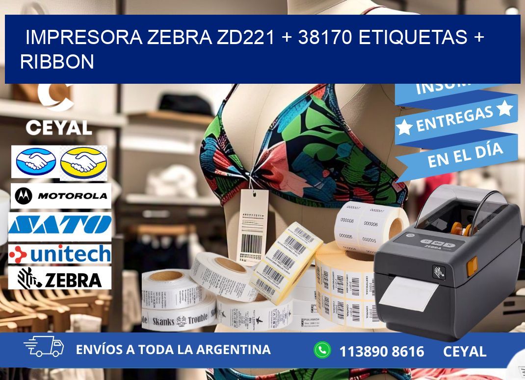 impresora zebra zd221 + 38170 etiquetas + ribbon