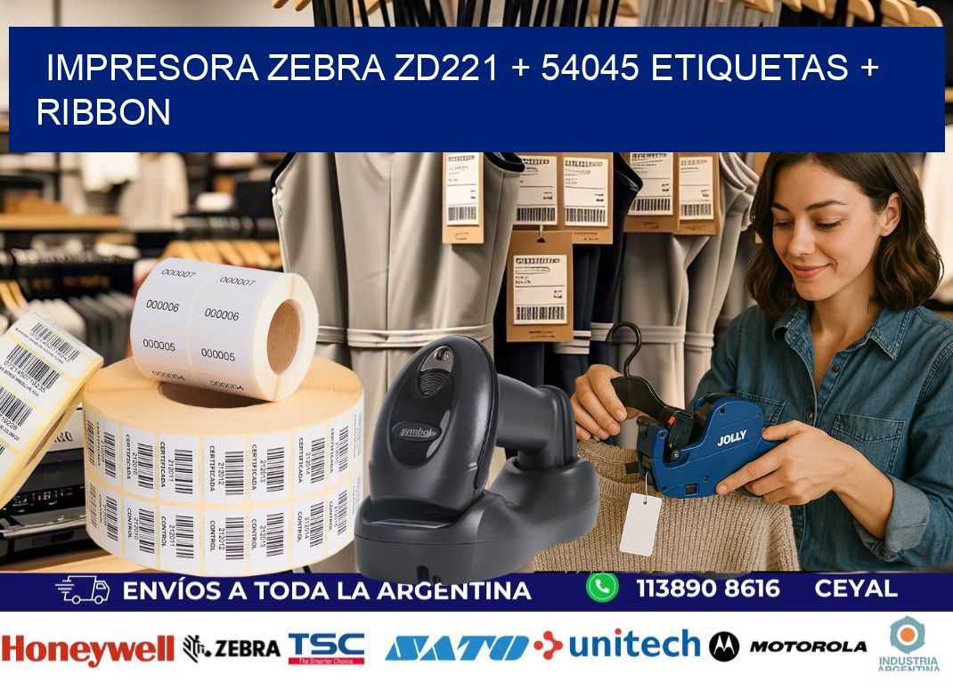 impresora zebra zd221 + 54045 etiquetas + ribbon