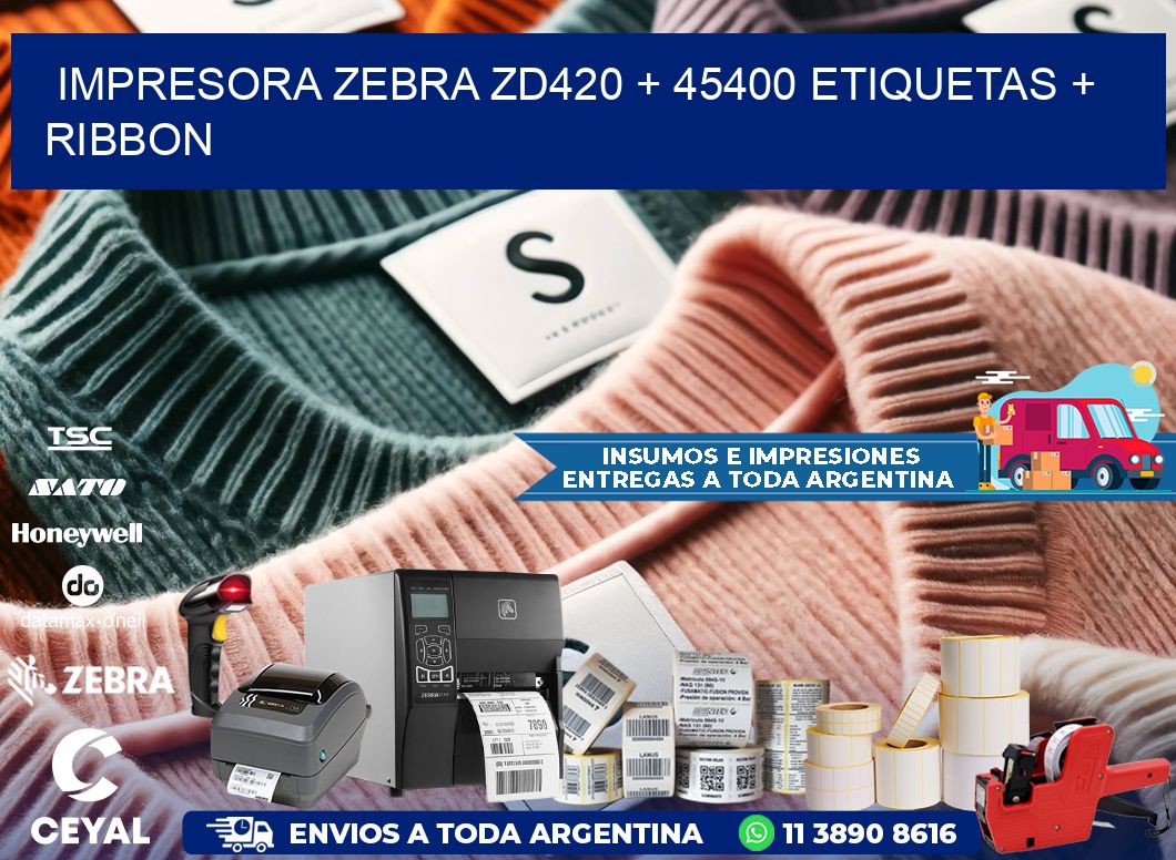 impresora zebra zd420 + 45400 etiquetas + ribbon