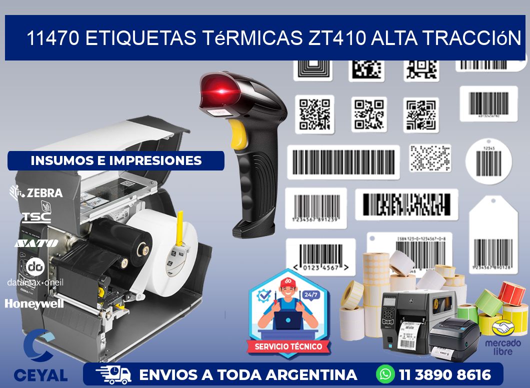 11470 etiquetas térmicas zt410 alta tracción