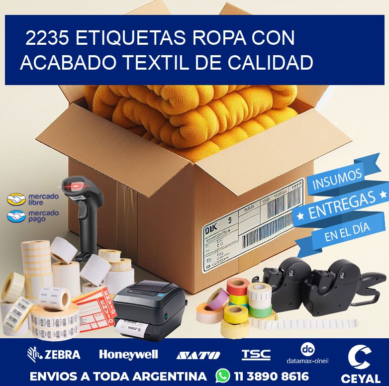 2235 Etiquetas ropa con acabado textil de calidad