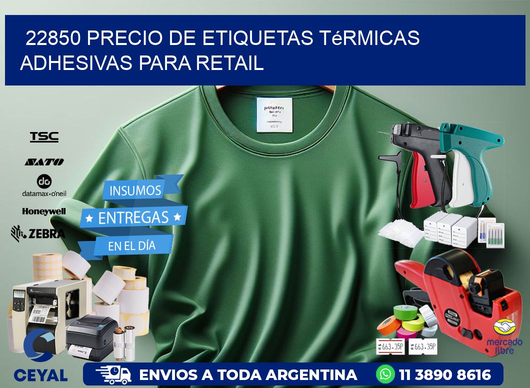 22850 precio de etiquetas térmicas adhesivas para retail